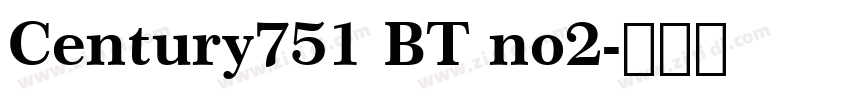 Century751 BT no2字体转换